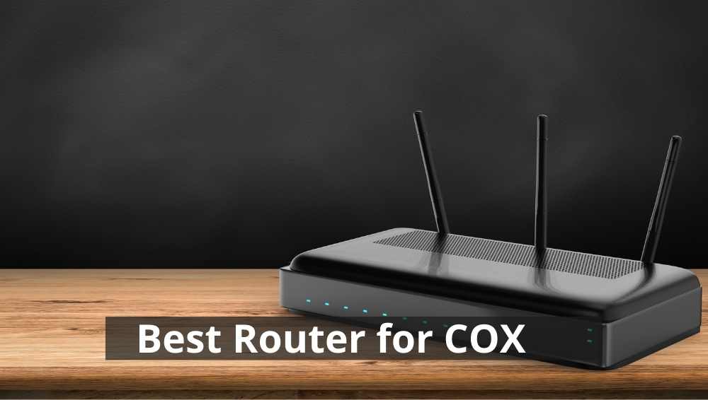 List of 12 Best router for cox cable in 2022